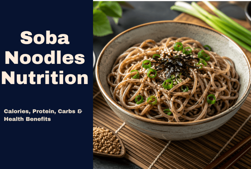 soba noodles nutrition
