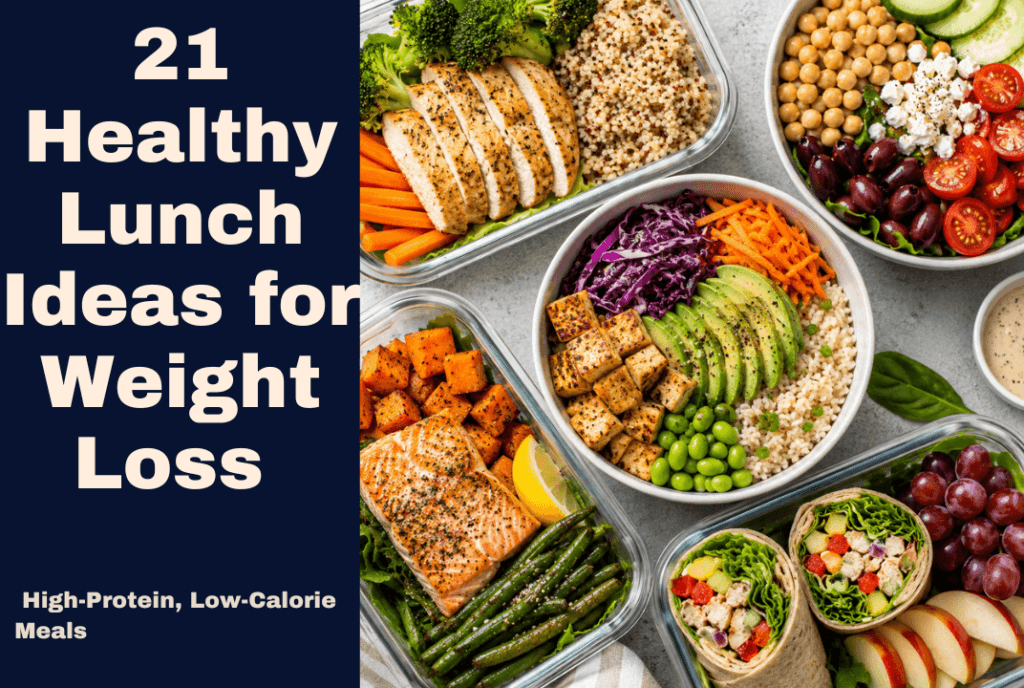 Healthy Lunch Ideas for Weight Loss