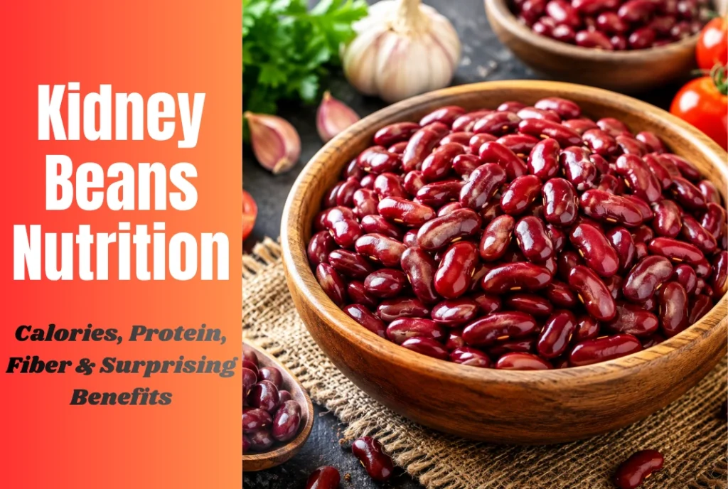 Kidney Beans Nutrition