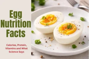 Egg Nutrition Facts: Calories, Protein, Vitamins and What Science Says